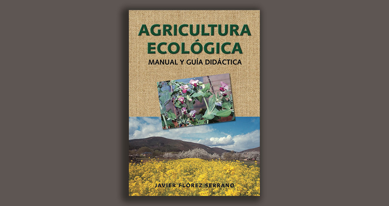 Agricultura Ecológica | Manual y Guía Didáctica